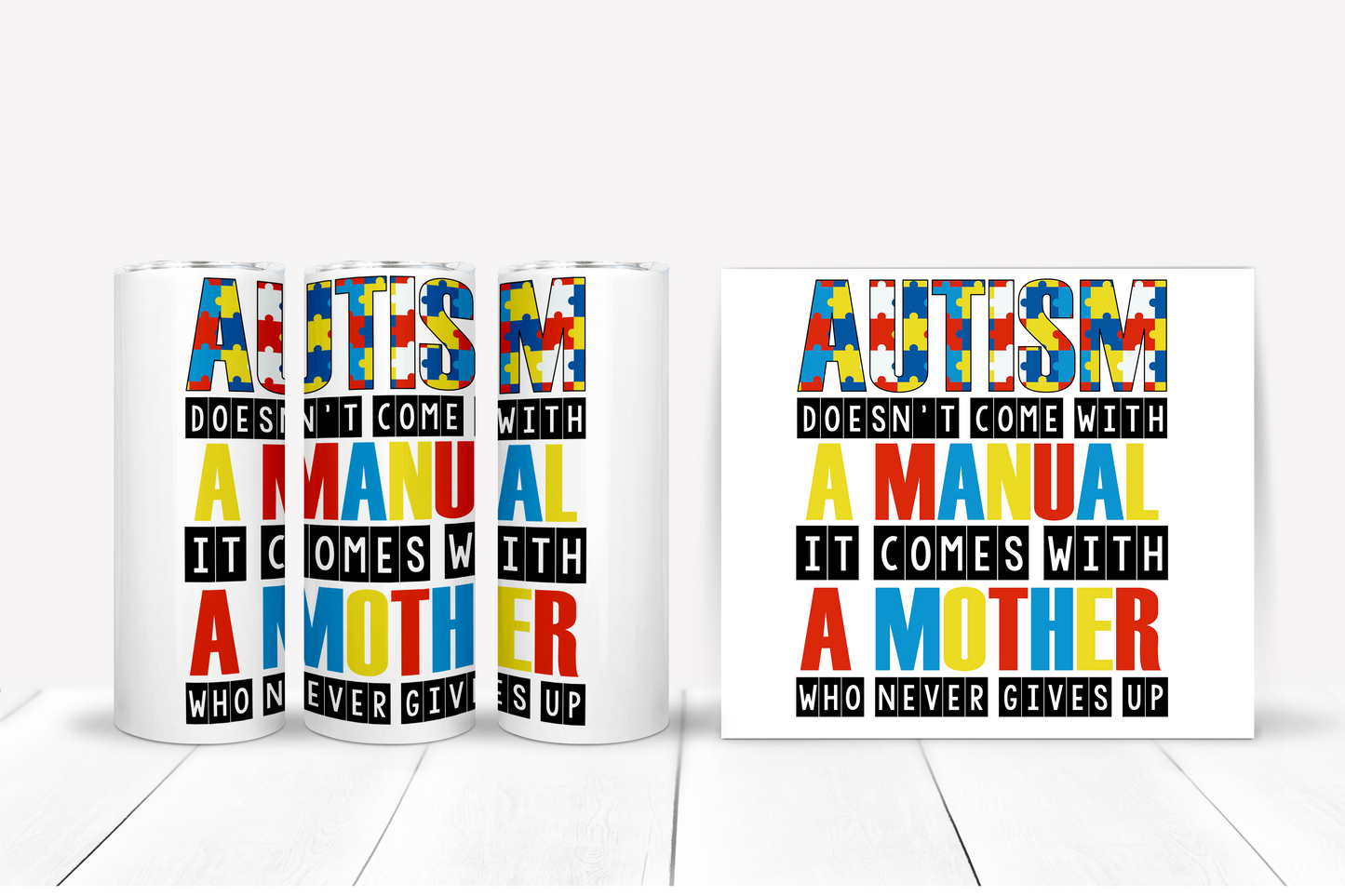 "Autism Doesn't Come with a Manual" 20oz Stainless Steel Tumbler